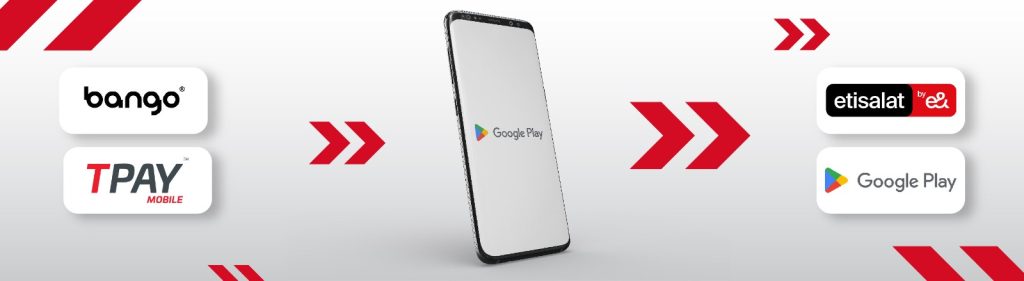 «اتصالات مصر وBango وTPAY» يطلقون خدمة الدفع الرقمي على جوجل لتمكين عمليات الشراء من التطبيق